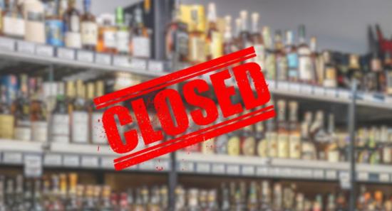 All Liquor Outlets to Close for New Year